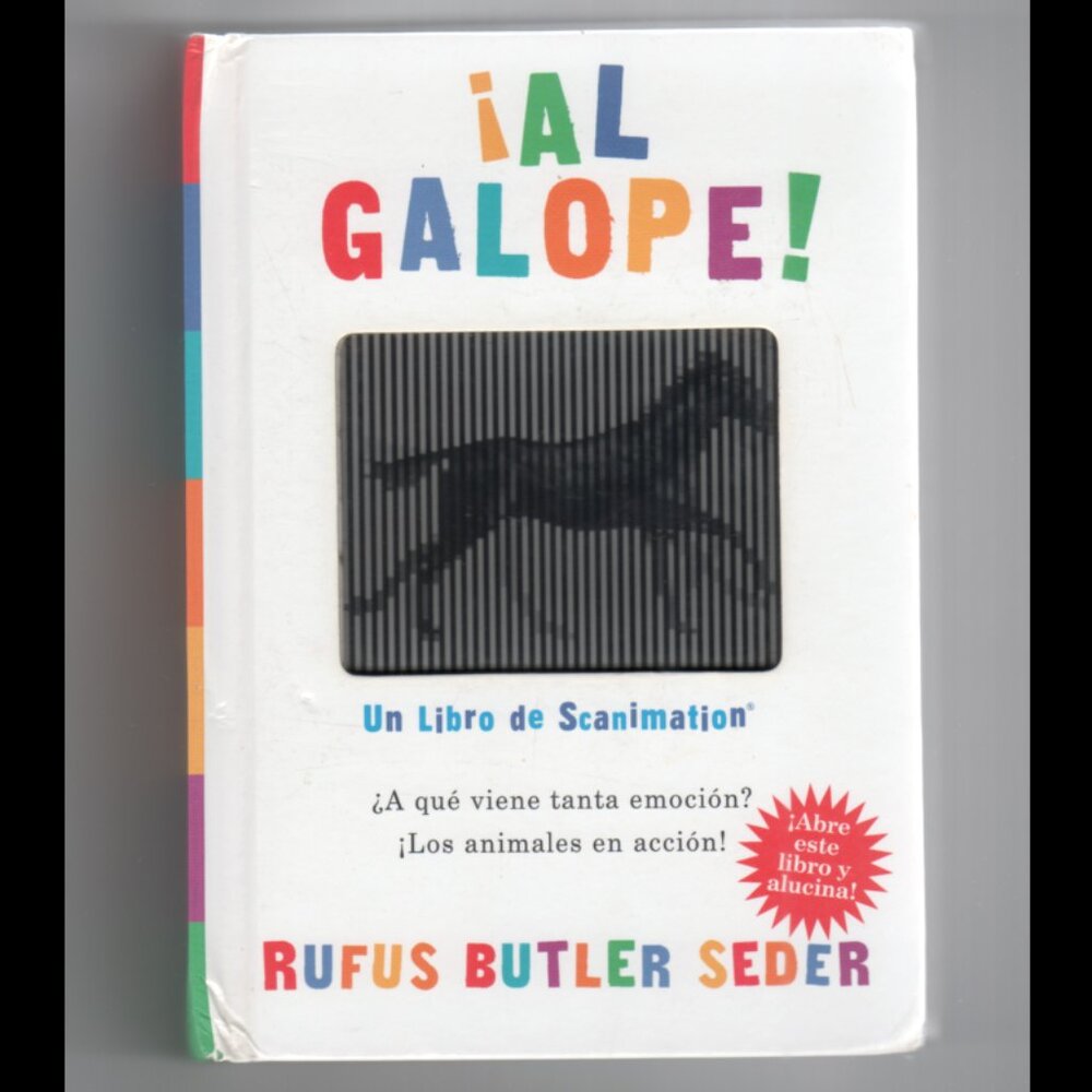 Scanimation AL Galope! Gallop Spanish Edition 3 - 8 years